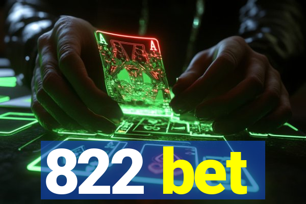 822 bet